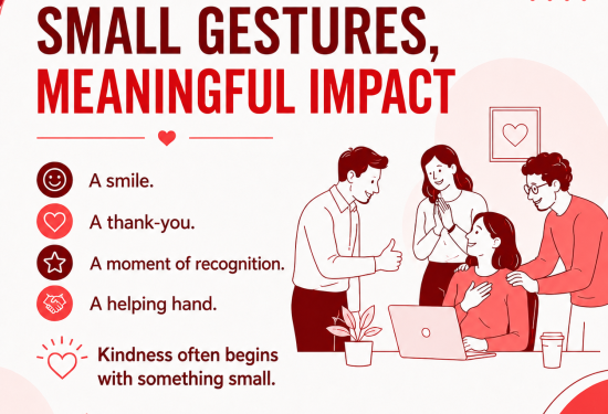 Small Gestures, Meaningful Impact